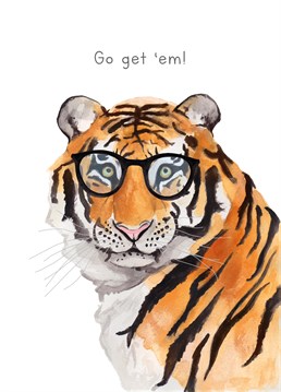 Celebrate a distinguished individual in your life with this highly sophisticated tiger designed by lil wabbit. Only a highly sophisticated tigers wear glasses!
