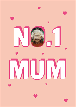 Lucky you, you've only gone and bagged yourself a Number 1 Mum! Shout it from the rooftops with this cute Mother's Day card. Photo-upload design by Scribbler. Don't forget you can personalise this card with Mum, Mummy, Mama Bear or whatever the heck you call her!