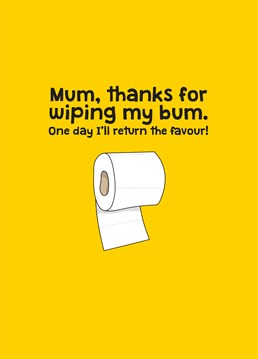 Something to look forward to! Let your mum know you'll always be there for her with this hilarious Mother's Day card by Scribbler.