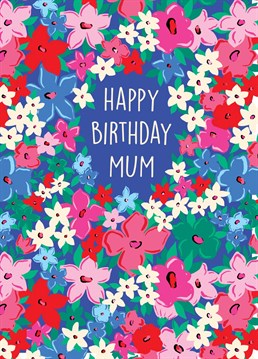 Send this gorgeous floral card to your lovely mum to celebrate her birthday