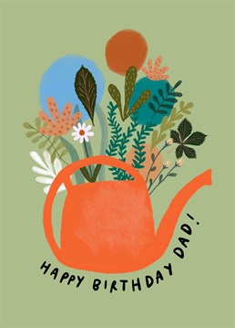 Wish your gardening loving dad a happy birthday with this card!