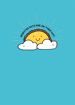 We could all do with some extra positivity in our lives! Send a little sunshine your friend's way and look forward to tomorrow. Designed by Scribbler.