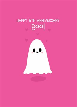 Found your soul mate? Tell them how un-boo-lievably lucky you are with this adorable 5th anniversary card by Scribbler.