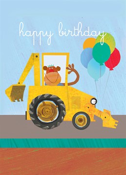 Nothing says happy birthday like a monkey in a backhoe loader. A cute Square Card Company card for the mini-industrialist.