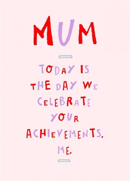 Put a smile on mum's face with this funny typographic card designed by Betiobca!