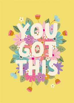 Wish someone special the best of luck with this 'You Got This' card by The Pattern Press