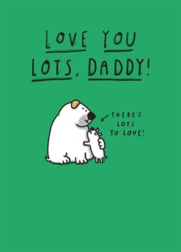 Let your Daddy know how much you care with this adorable Tillovision Birthday card.