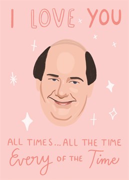 Show your person some love with this hilarious Office inspired Anniversary card. If you can't find the words, let Kevin Malone say them for you this Valentine's Day - He is oh, so articulate of course!