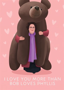 Nothing says it's I Love You like a giant teddy bear being delivered to your desk at work! If, unlike Bob Vance, you can't afford to deliver a garden to your lover, this Anniversary card will definitely do the trick!