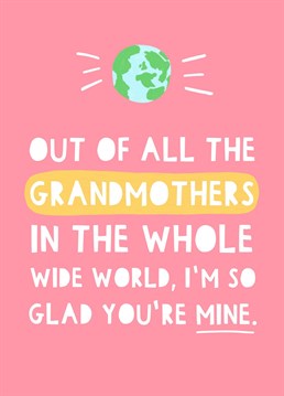 Send your best wishes to your gran/nan/grandma with this modern and bold typographic Birthday card. Suitable for Mother's Day or 'just to say', this thoughtful sentiment is bound to be a hit with the recipient.